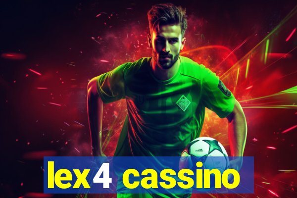 lex4 cassino